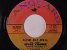 SPARE CHANGE: Alive And Well / When Love Meets Love 45 Soul