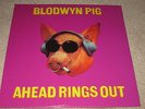 BLODWYN PIG - AHEAD RINGS OUT - NEW