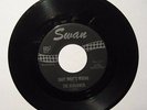 OBSCURE FRAT GARAGE ROCKER 45  THE HENCHMEN  BABY WHAT'S WRONG / ROCKIN'..  SWAN