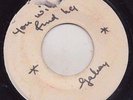 '69 REGGAE 45 UNKNOWN SINGER YOU'LL NEVER FIND HER/NOW SEE ME ?