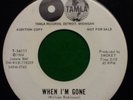 BRENDA HOLLOWAY WHEN I'M GONE  TAMLA W/D