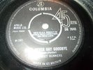 BO STREET RUNNERS BABY NEVER SAY GOODBYE/GET OUT OF MY WAY 7 INCH VINYL