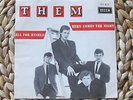 THEM - HERE COMES THE NIGHT/ALL FOR MYSELF - BELGIAN PS 7