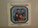 SPIKE DRIVERS: Baby Won’t You Let Me Tell You How I Lost My Mind-Spain 7