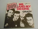 999. NINE NINE NINE - ME AND MY DESIRE. UNIQUE GERMAN PUNK P/S FROM 1978 - MINT