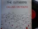 The Outsiders Calling On Youth UK 1977 Orig. LP Punk Adrian Borland