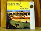 JOSE ITURBI / oeuvres pour piano GRANADOS ALBENIZ / ORIG COLUMBIA SAXF / EX