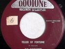 HEAR doo wop 45 THE DOOTONES Teller Of Fortune DOOTONE