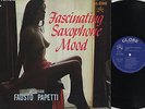 FAUSTO PAPETTI / FASCINATING SAXOPHONE MOOD JAPAN SEXY NUDE COVER LP