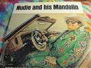 NUDIE AND HIS MANDOLIN - U.S. LP - SIGNED - GATEFOLD COVER WITH MANY PHOTOS-K L
