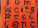 TOM WAITS - Real Gone   GATEFOLD 2 x VINYL LP + INNERS
