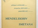 PHLIPPE LANGLOIS violin - MENDELSSOHN & SMETANA trio RARE LOEWENGUTH PRIVATE LP