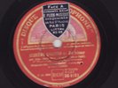 4 disques Gramophone Quatuor Long, Thibaud, Vieux, Fournier : Gabriel Fauré