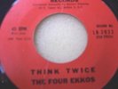 FOUR EKKOS -Hand in Hand/Think Twice 45 rare White Doo Wop Buffalo NY