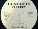 SPECIAL TOUCH Love Me Right MODERN SOUL BOOGIE 12