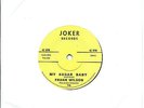 Frank Wilson:My sugar baby vocal and instrumental:Northern Soul Re-issue