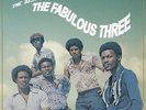 THE FABULOUS THREE Best Of VINYL LP RECORD Brand New + mp3