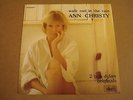 45T SINGLE / ANN CHRISTY - WALK OUT IN THE RAIN ( 2 BOB DYLAN ORIGINALS )