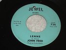 John Fred - Lenne / You're Mad At Me - Jewel 736 - garage rocker - LISTEN