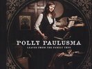 Leaves From The Family Tree - Polly Paulusma (2013, Vinyl New) 180gm Vinyl