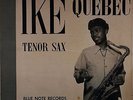 78 RPM -- Ike Quebec, Blue Note 102 (3 78 album set), EE-, jazz