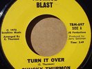 ULTRA Rare CHUCKY THURMON Turn It Over 1972 THERMOE BLAST #697 Funk Soul GRAIL