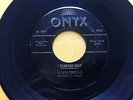 The Chordells DOO WOP 45 I Started out / Here's A Heart For You on Onyx HEAR E12