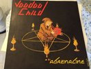 VOODOO CHILD Adrenaline 1985 Lp w/lyric insert early French Speed