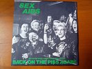 SEX AIDS Back On The Piss Again 45 7