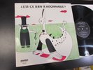 Est-ce Bien Raisonnable? Revolum France ORIGINAL 1981 LP avant garde prog jazz