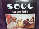 SOUL-CAN YOU FEEL IT 1972 ORIGINAL--MUSICOR MS 3230- RARE FUNK SOUL VG++/VG+
