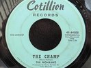 The Mohawks - The Champ / Sound of the Witch Doctors - Cotillion 44002 1st press