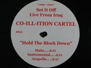 CO-ILL-ITION CARTEL Hold The Block Down 12