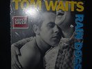 TOM WAITS 90299 RAINDOGS WITH INNER MUSIC SLEEVE 1985 ISLAND  MINT CONDITION
