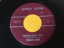 Ronald Mark 1964 WHITE DOO WOP 45 And Now You're Gone / Moonlight Sky #E505 HEAR