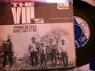 THE V.I.P.'S - I WANNA BE FREE -  DUTCH 7'' ON FONTANA LABEL