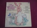 The Velveteen Rabbit Lp- John & Robin Le Mesurier, Ed Welch