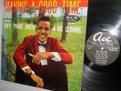 Having A Good Time with HUEY PIANO SMITH & his Clowns ORIG.Ace LP 1004 BB