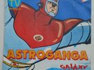 ASTROGANGA - GALAXY GROUP   SIGLA ORIGINALE (Anno 1980) EX/EX
