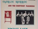 CHARLIE MONROE & KENTUCKY PARDNERS: Vintage Radio BLUEGRASS vinyl lp NM-