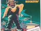 UNIVERSE ROCKETIN’ 22 Outer Space ROCK BLASTERS far out ROBOT vinyl lp NM-