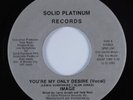Modern Soul Boogie 45 IMAGE You're My Only Desire SOLID PLATINUM HEAR