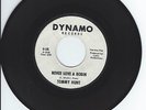 NORTHERN SOUL 45-TOMMY HUNT-NEVER LOVE A ROBIN-DYNAMO-DJ-LISTEN