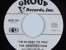 70s Soul 45 INNERSECTION I'm In Debt To You GROUP 5 VG++ HEAR