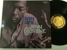 JOHN COLTRANE TRIO & QUINTET - lush life - PRESTIGE 7188 - DG - RVG - VG++