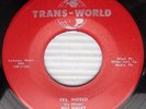 BILL HALEY Yes Indeed B/W Real Rock Drive TRANS-WORLD Rockabilly 45 718  cc975