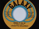 Funk 45 LOLEATTA HOLLOWAY Bring It On Up GALAXY HEAR