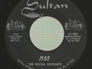 The Social Outcasts - Mad - Sultan - Very Bizarre 1960's Exotica 45 with Screams