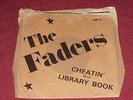 The Faders: Cheatin'  orig 1979 Rip Off Records  7