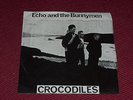 Echo & The Bunnymen: Crocodiles PROMO  7